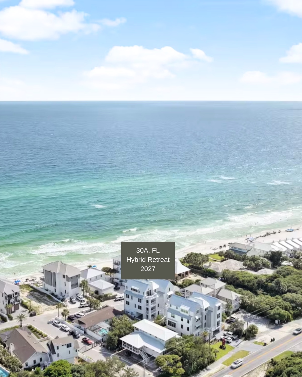 An aerial view of the 30A coastline marked for the 2027 Hybrid Experience retreat